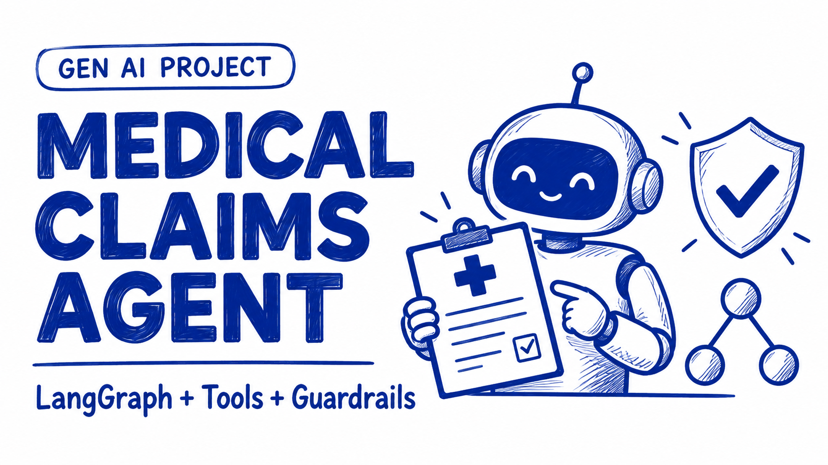 Build a Medical Claims Agent with LangGraph & Guardrails